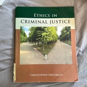 Ethos in Criminal Justice - By Christopher Dreisbach